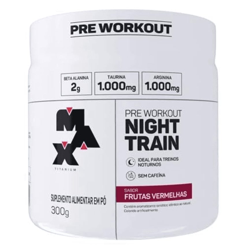 Max Titanium Night Train (300G) Frutas Vermelhas