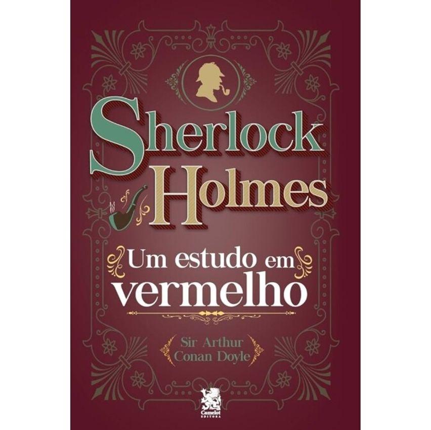 Livro Sherlock Holmes - Um Estudo em Vermelho - Arthur Conan Doyle