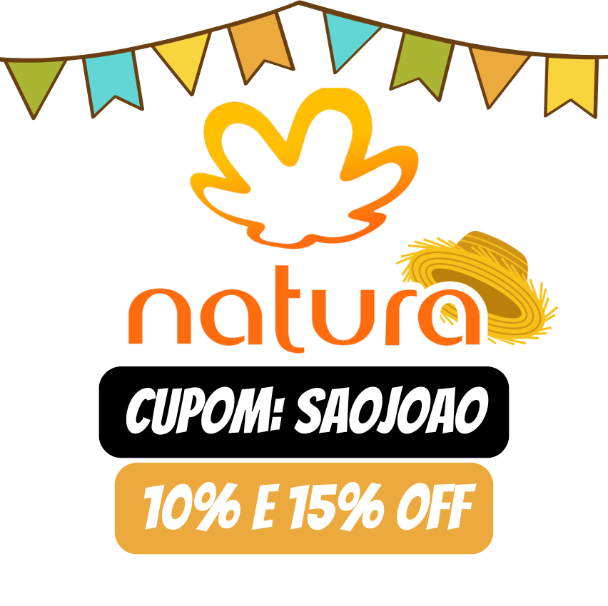 Cupom São João Natura 10% No site e 15 No App