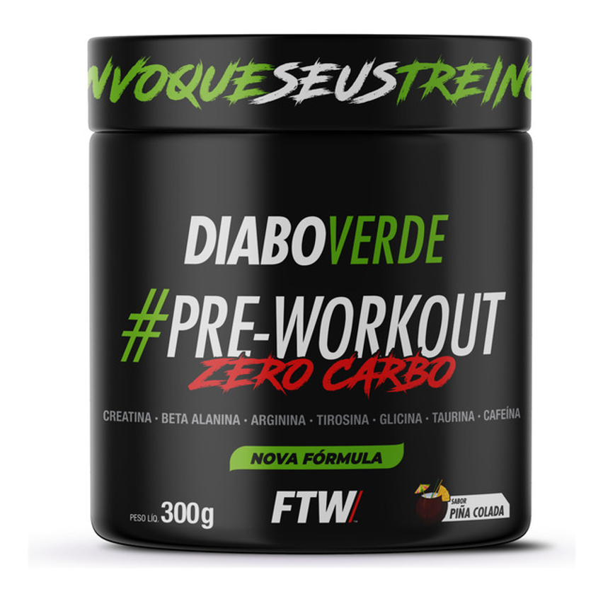 Pre Treino Pre Workout Zero Carbo Com Creatina Pote 300g Sabor Pina Colada Ftw - Diabo Verde