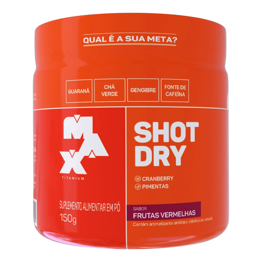 Shot Dry 150g - Pre Contest Max Titanium