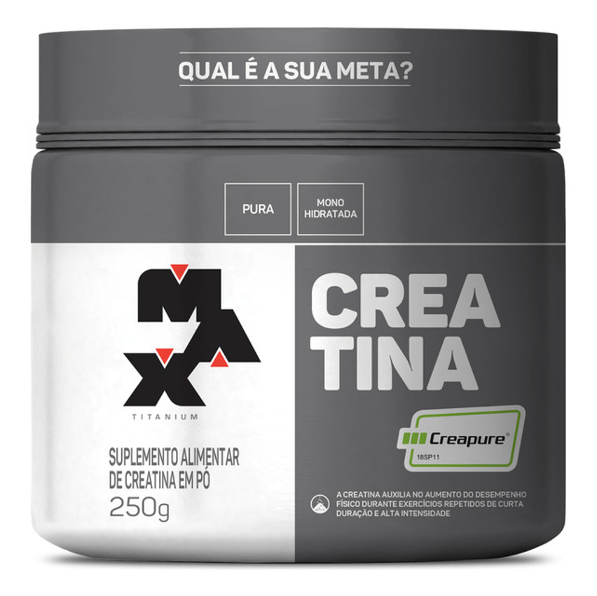 Creatina Pura Selo Creapure 250g Grow Thisold - Max Titanium Sabor Sem Sabor - O R I G I N A L